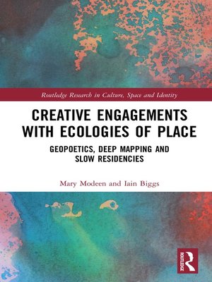 cover image of Creative Engagements with Ecologies of Place